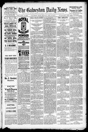 The Galveston Daily News. (Galveston, Tex.), Vol. 43, No. 362, Ed. 1 Tuesday, April 21, 1885