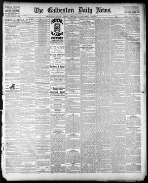 Primary view of object titled 'The Galveston Daily News. (Galveston, Tex.), Vol. 41, No. 260, Ed. 1 Friday, January 19, 1883'.