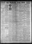Primary view of The Galveston Daily News. (Galveston, Tex.), Vol. 40, No. 113, Ed. 1 Tuesday, August 2, 1881