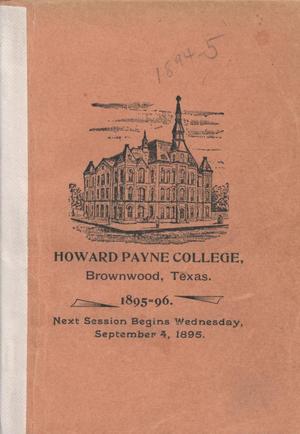 Primary view of object titled 'Catalogue of Howard Payne College, 1895-1896'.