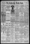 Thumbnail image of item number 1 in: 'The Galveston Daily News. (Galveston, Tex.), Vol. 43, No. 134, Ed. 1 Tuesday, August 5, 1884'.