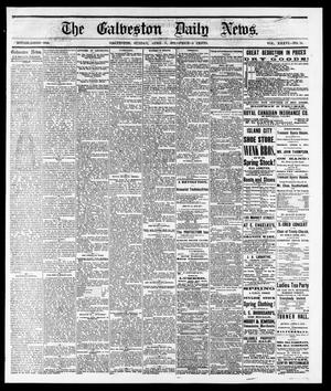 The Galveston Daily News. (Galveston, Tex.), Vol. 36, No. 14, Ed. 1 Sunday, April 8, 1877