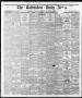 Thumbnail image of item number 1 in: 'The Galveston Daily News. (Galveston, Tex.), Vol. 35, No. 141, Ed. 1 Sunday, September 3, 1876'.