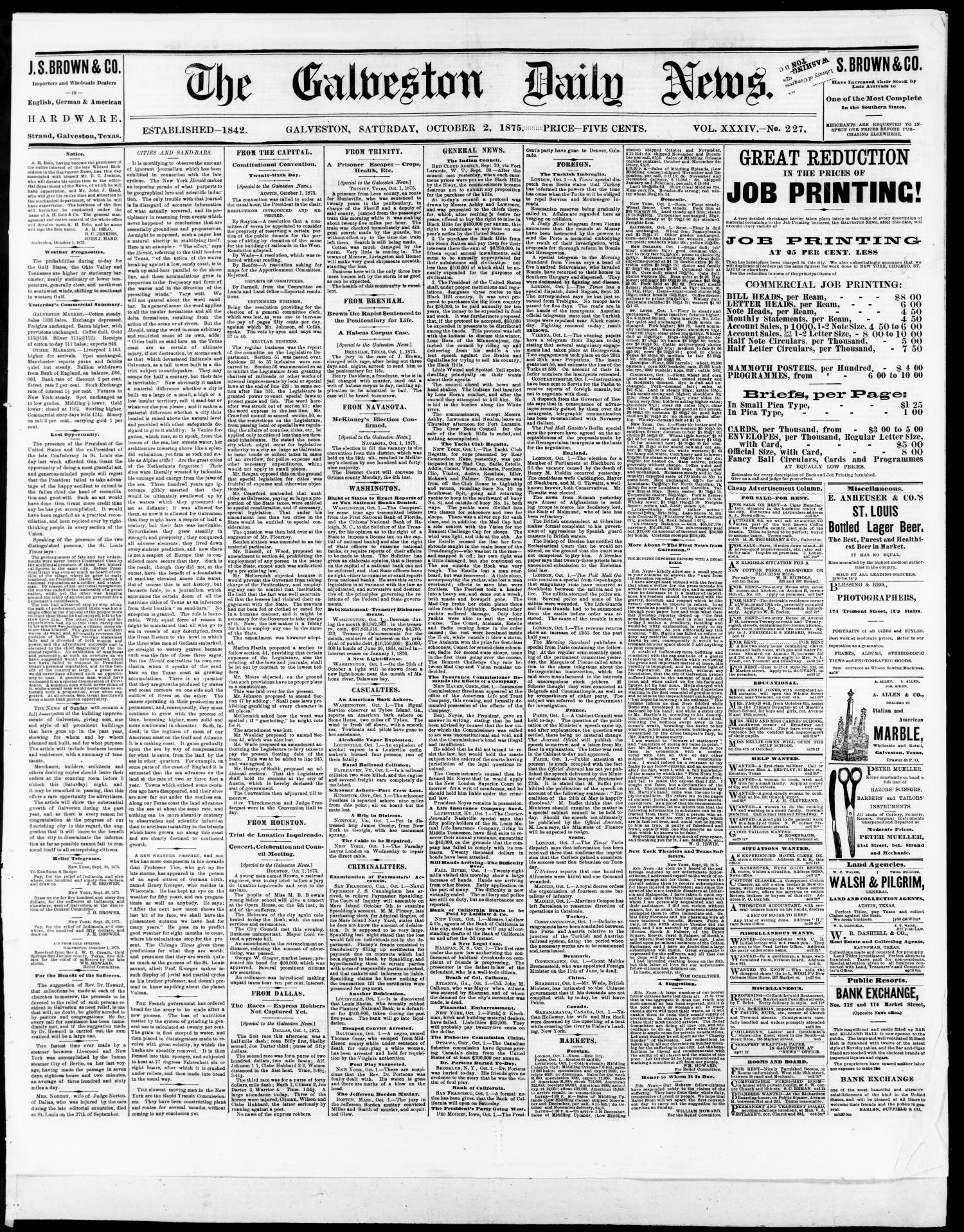 The Galveston Daily News. (Galveston, Tex.), Vol. 34, No. 227, Ed. 1 Saturday, October 2, 1875
                                                
                                                    [Sequence #]: 1 of 4
                                                