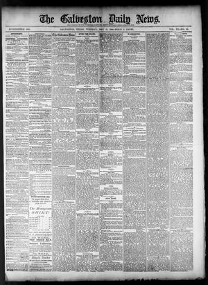 Primary view of object titled 'The Galveston Daily News. (Galveston, Tex.), Vol. 40, No. 47, Ed. 1 Tuesday, May 17, 1881'.
