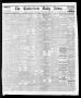 Newspaper: The Galveston Daily News. (Galveston, Tex.), Vol. 34, No. 303, Ed. 1 …