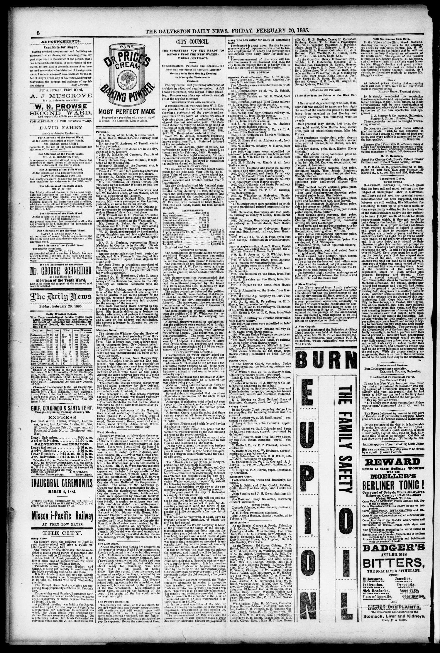 The Galveston Daily News. (Galveston, Tex.), Vol. 43, No. 302, Ed. 1 Friday, February 20, 1885
                                                
                                                    [Sequence #]: 8 of 8
                                                