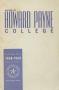 Thumbnail image of item number 1 in: 'Catalogue of Howard Payne College, 1967-1968'.
