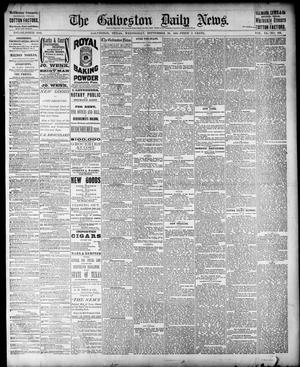 Primary view of object titled 'The Galveston Daily News. (Galveston, Tex.), Vol. 40, No. 162, Ed. 1 Wednesday, September 28, 1881'.