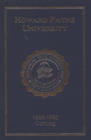 Catalogue of Howard Payne University, 1989-1990