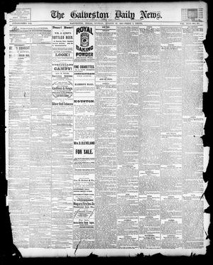 Primary view of object titled 'The Galveston Daily News. (Galveston, Tex.), Vol. 42, No. 157, Ed. 1 Sunday, August 26, 1883'.