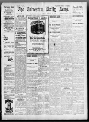 Primary view of object titled 'The Galveston Daily News. (Galveston, Tex.), Vol. 56, No. 4, Ed. 1 Sunday, March 28, 1897'.