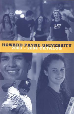 Primary view of object titled 'Catalog of Howard Payne University, 2003-2004'.