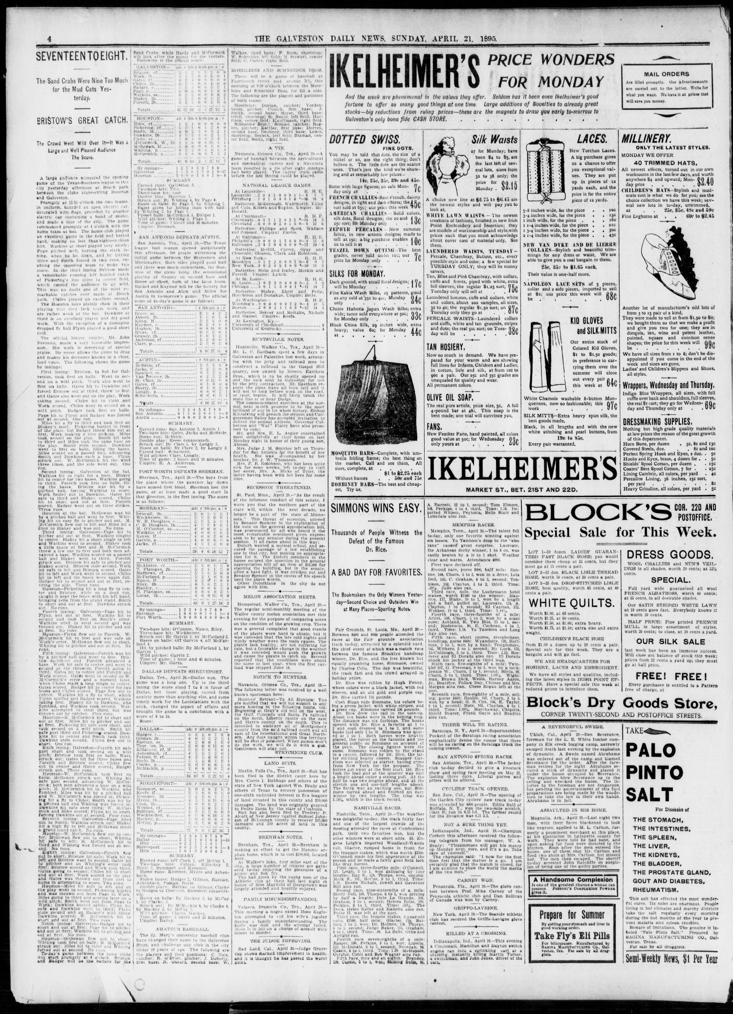 The Galveston Daily News. (Galveston, Tex.), Vol. 54, No. 28, Ed. 1 Sunday, April 21, 1895
                                                
                                                    [Sequence #]: 4 of 16
                                                