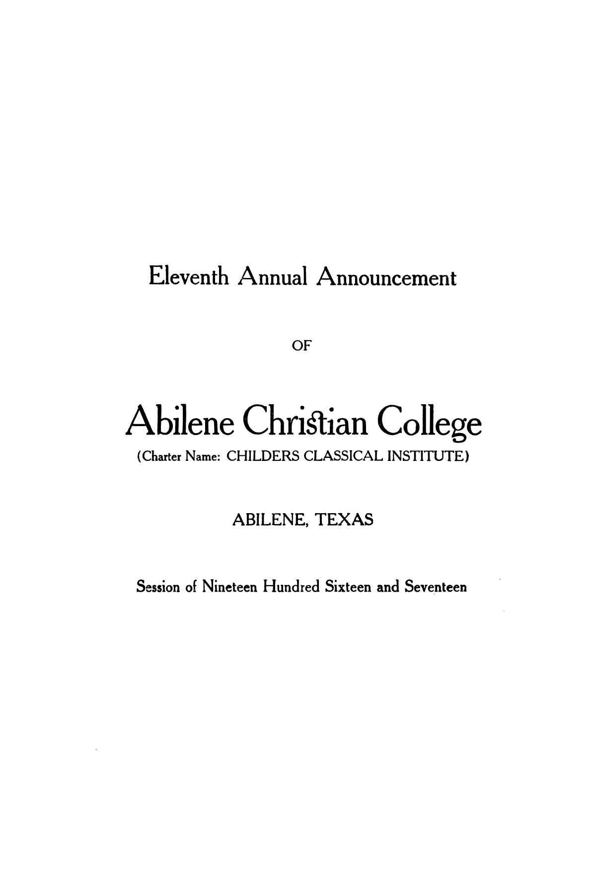 Catalog of Abilene Christian College, 1916-1917
                                                
                                                    1
                                                