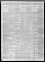 Thumbnail image of item number 2 in: 'The Galveston Daily News. (Galveston, Tex.), Vol. 53, No. 287, Ed. 1 Friday, January 4, 1895'.