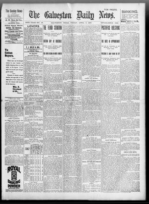Primary view of object titled 'The Galveston Daily News. (Galveston, Tex.), Vol. 56, No. 16, Ed. 1 Friday, April 9, 1897'.