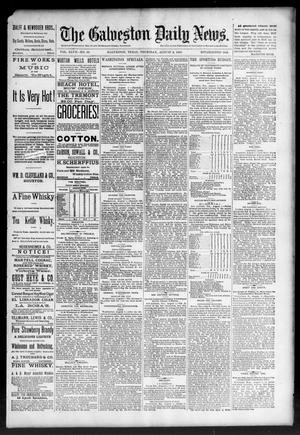 Primary view of object titled 'The Galveston Daily News. (Galveston, Tex.), Vol. 47, No. 99, Ed. 1 Thursday, August 2, 1888'.