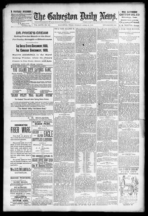 The Galveston Daily News. (Galveston, Tex.), Vol. 48, No. 360, Ed. 1 Tuesday, April 22, 1890