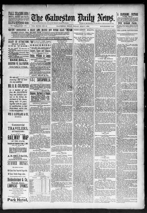 Primary view of object titled 'The Galveston Daily News. (Galveston, Tex.), Vol. 48, No. 69, Ed. 1 Friday, July 5, 1889'.
