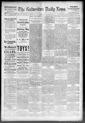 Primary view of object titled 'The Galveston Daily News. (Galveston, Tex.), Vol. 46, No. 214, Ed. 1 Saturday, November 26, 1887'.
