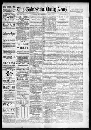 The Galveston Daily News. (Galveston, Tex.), Vol. 47, No. 34, Ed. 1 Wednesday, May 30, 1888