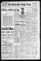 Newspaper: The Galveston Daily News. (Galveston, Tex.), Vol. 48, No. 358, Ed. 1 …