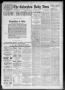 Newspaper: The Galveston Daily News. (Galveston, Tex.), Vol. 48, No. 37, Ed. 1 M…