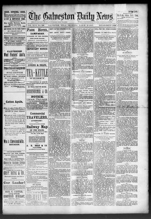 The Galveston Daily News. (Galveston, Tex.), Vol. 46, No. 338, Ed. 1 Thursday, March 29, 1888