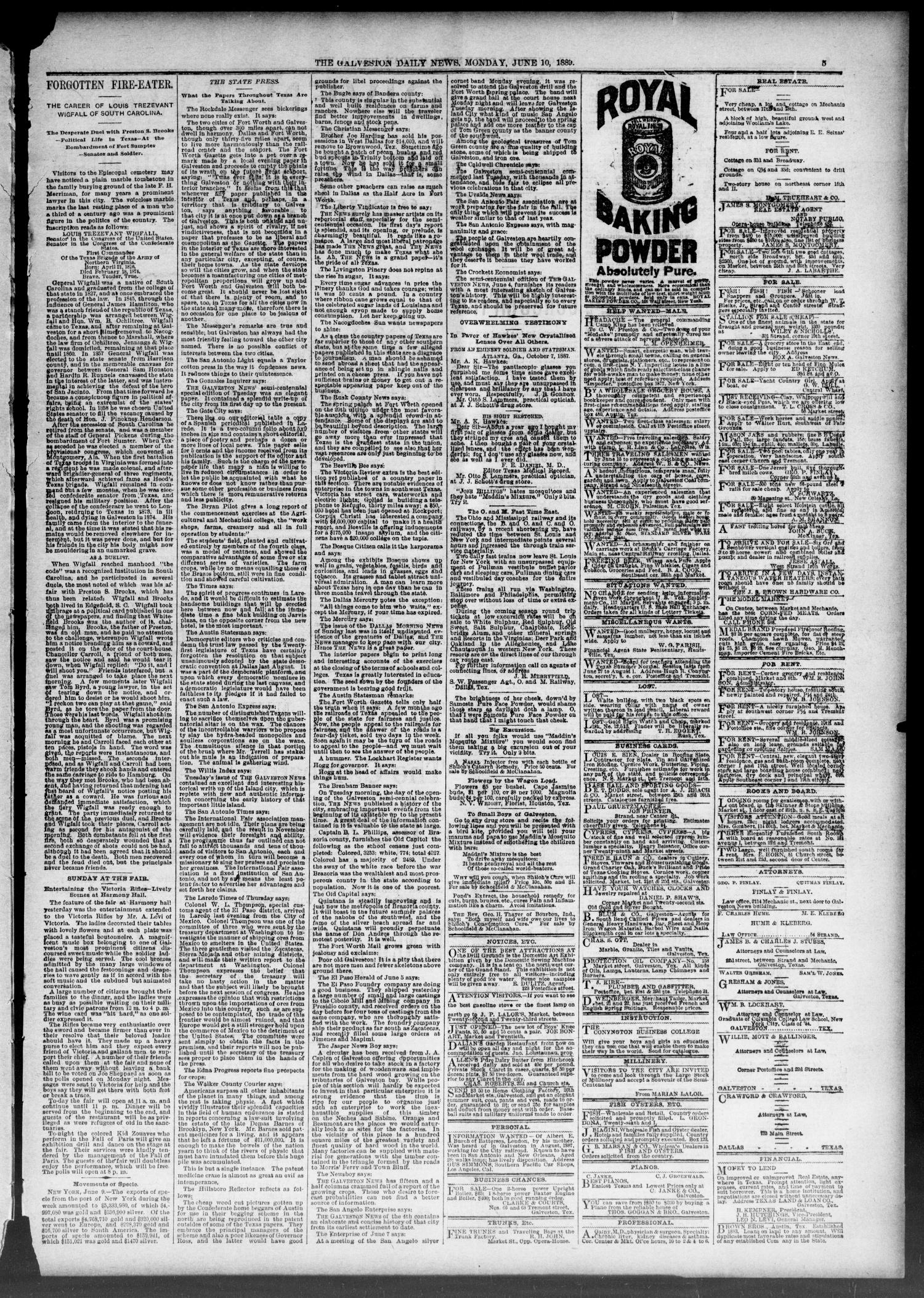 The Galveston Daily News. (Galveston, Tex.), Vol. 48, No. 44, Ed. 1 Monday, June 10, 1889
                                                
                                                    [Sequence #]: 5 of 8
                                                