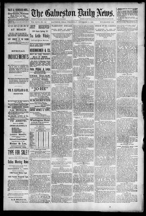 Primary view of object titled 'The Galveston Daily News. (Galveston, Tex.), Vol. 47, No. 146, Ed. 1 Wednesday, September 19, 1888'.