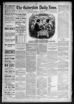 The Galveston Daily News. (Galveston, Tex.), Vol. 47, No. 121, Ed. 1 Friday, August 24, 1888