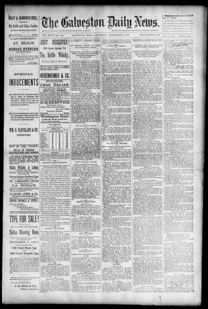The Galveston Daily News. (Galveston, Tex.), Vol. 47, No. 149, Ed. 1 Saturday, September 22, 1888