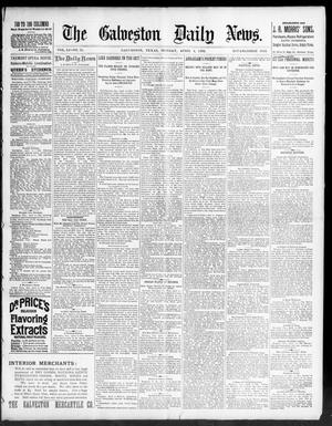 The Galveston Daily News. (Galveston, Tex.), Vol. 51, No. 11, Ed. 1 Monday, April 4, 1892