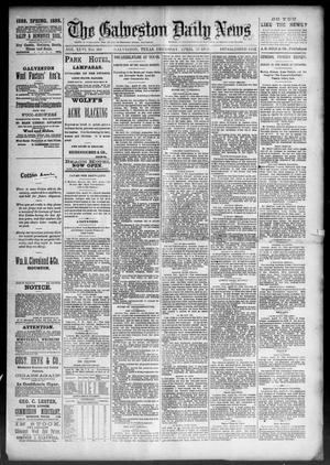 Primary view of object titled 'The Galveston Daily News. (Galveston, Tex.), Vol. 46, No. 366, Ed. 1 Thursday, April 26, 1888'.