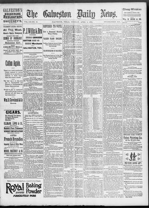 Primary view of object titled 'The Galveston Daily News. (Galveston, Tex.), Vol. 52, No. 11, Ed. 1 Tuesday, April 4, 1893'.
