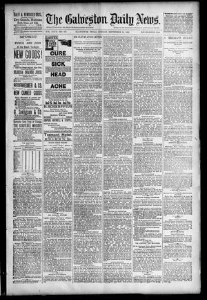 Primary view of object titled 'The Galveston Daily News. (Galveston, Tex.), Vol. 47, No. 137, Ed. 1 Monday, September 10, 1888'.