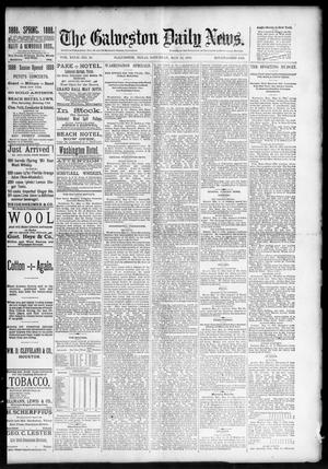 The Galveston Daily News. (Galveston, Tex.), Vol. 47, No. 16, Ed. 1 Saturday, May 12, 1888