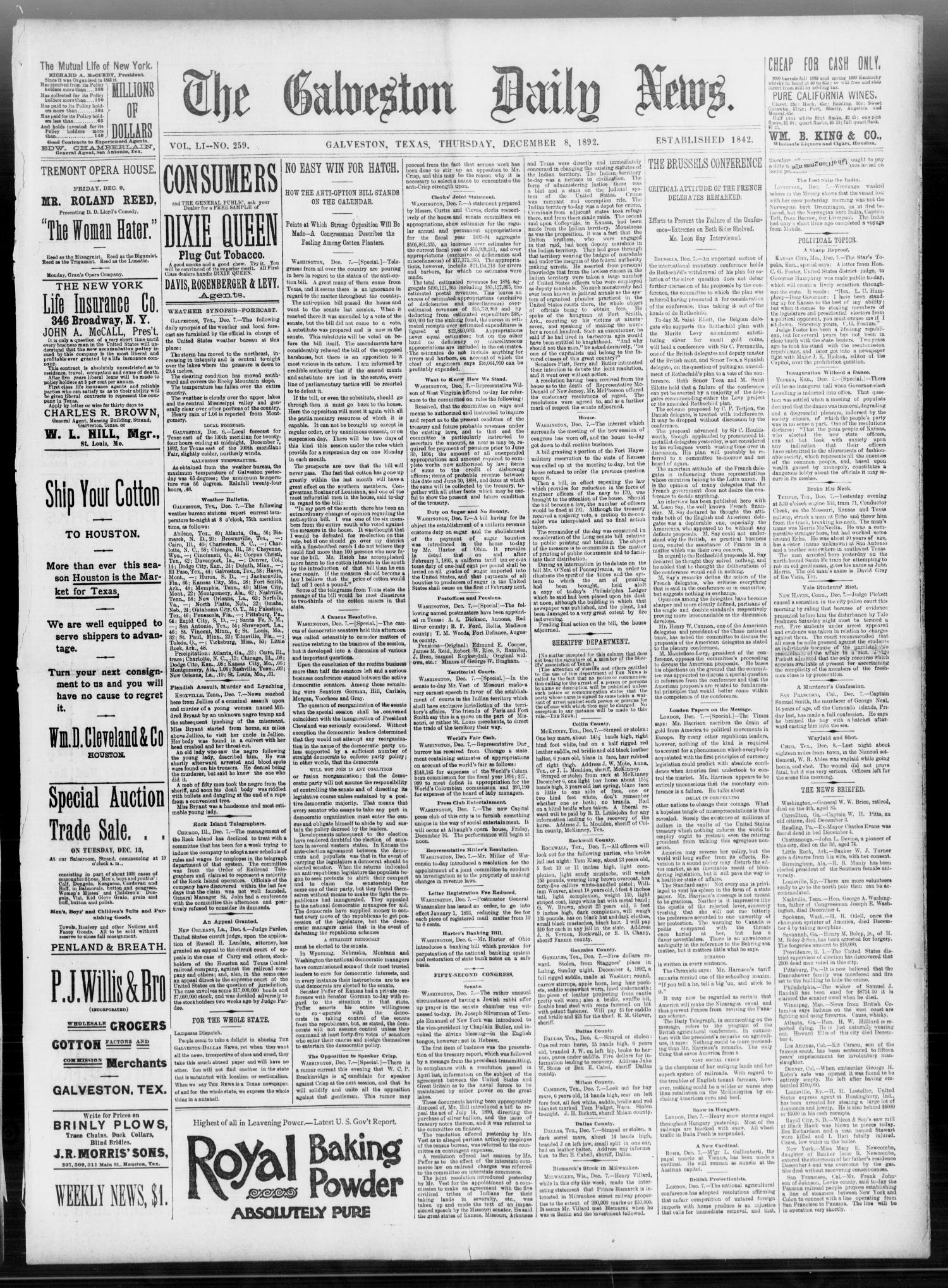 The Galveston Daily News. (Galveston, Tex.), Vol. 51, No. 259, Ed. 1 Thursday, December 8, 1892
                                                
                                                    [Sequence #]: 1 of 8
                                                