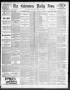 Thumbnail image of item number 1 in: 'The Galveston Daily News. (Galveston, Tex.), Vol. 51, No. 50, Ed. 1 Friday, May 13, 1892'.