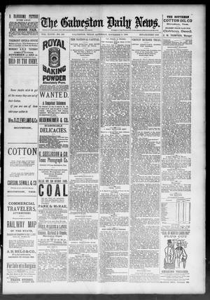 Primary view of object titled 'The Galveston Daily News. (Galveston, Tex.), Vol. 48, No. 197, Ed. 1 Saturday, November 9, 1889'.