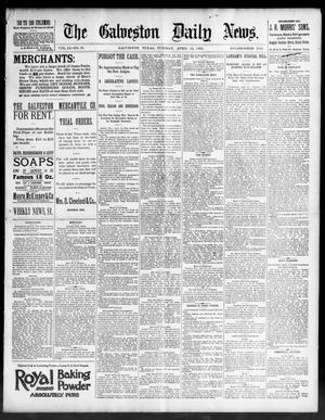 The Galveston Daily News. (Galveston, Tex.), Vol. 51, No. 19, Ed. 1 Tuesday, April 12, 1892
