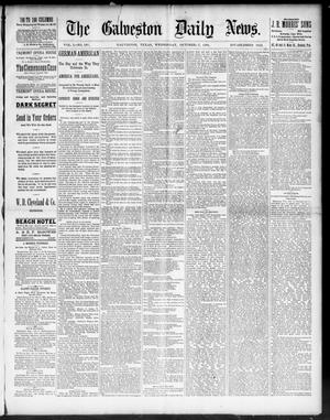 Primary view of object titled 'The Galveston Daily News. (Galveston, Tex.), Vol. 50, No. 197, Ed. 1 Wednesday, October 7, 1891'.