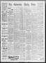 Thumbnail image of item number 1 in: 'The Galveston Daily News. (Galveston, Tex.), Vol. 51, No. 261, Ed. 1 Saturday, December 10, 1892'.