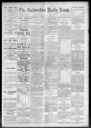 Primary view of object titled 'The Galveston Daily News. (Galveston, Tex.), Vol. 46, No. 350, Ed. 1 Tuesday, April 10, 1888'.