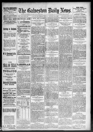 Primary view of object titled 'The Galveston Daily News. (Galveston, Tex.), Vol. 46, No. 124, Ed. 1 Sunday, August 28, 1887'.