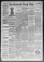 Newspaper: The Galveston Daily News. (Galveston, Tex.), Vol. 48, No. 248, Ed. 1 …
