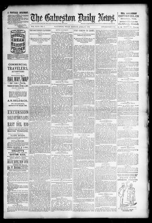 The Galveston Daily News. (Galveston, Tex.), Vol. 49, No. 1, Ed. 1 Monday, April 28, 1890