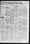Newspaper: The Galveston Daily News. (Galveston, Tex.), Vol. 47, No. 354, Ed. 1 …