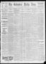 Newspaper: The Galveston Daily News. (Galveston, Tex.), Vol. 51, No. 361, Ed. 1 …
